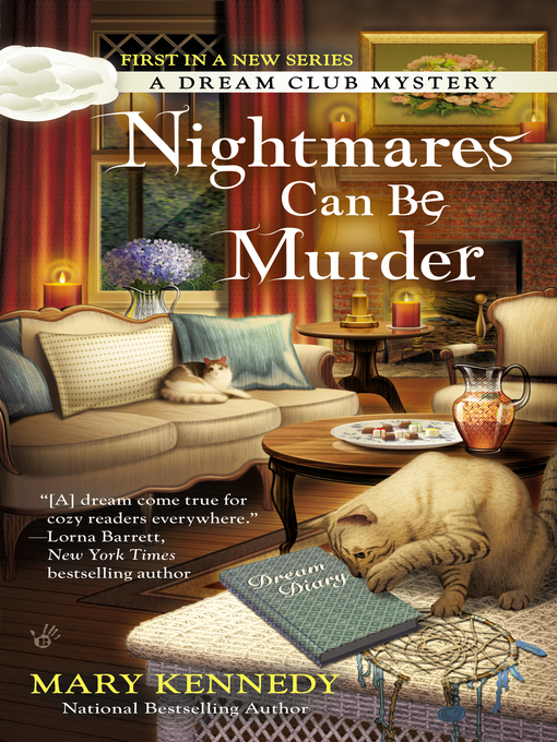 Title details for Nightmares Can Be Murder by Mary Kennedy - Available